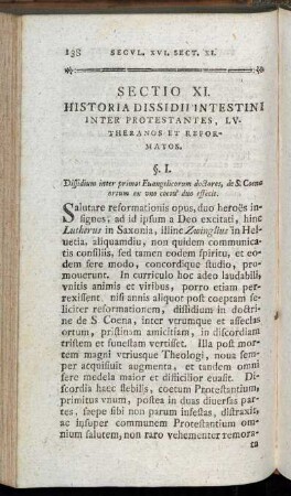 Sectio XI. Historia Dissidii Intestini inter Protestantes, Lutheranos et Reformatos.
