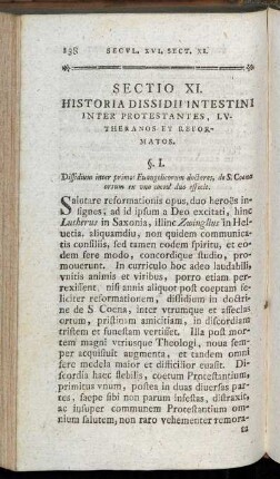 Sectio XI. Historia Dissidii Intestini inter Protestantes, Lutheranos et Reformatos.