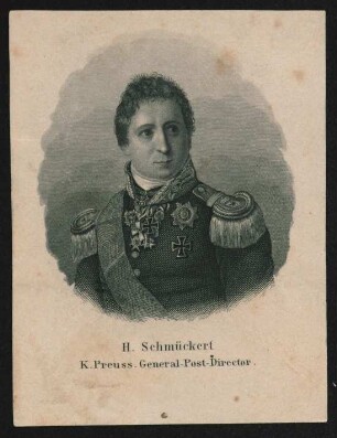 H. Schmückert, K. Preuss. General-Post-Director