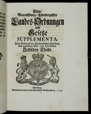 Chur-Braunschweig-Lünbeburgischer Landes-Ordnungen und Gesetze Supplementa.