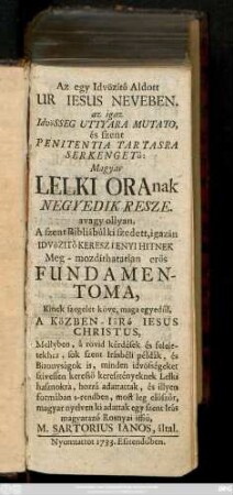 Resze 4: A szent Bibliábúl ki szedett, ...
