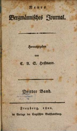 Neues bergmännisches Journal. 1802 = Bd. 3
