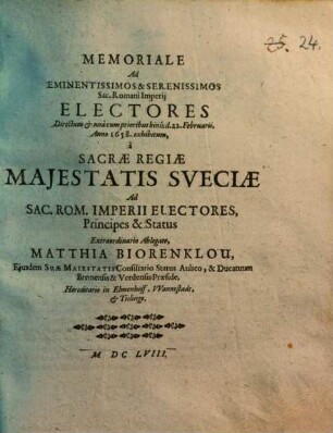 Memoriale Ad Eminentissimos & Serenissimos Sac. Romani Imperii Electores