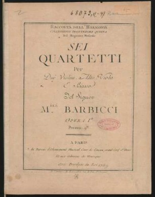 Sei Quartetti Per Dué Violini, Alto Viola & Basso : Opera Ia