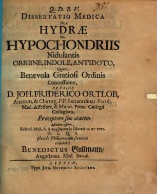 Diss. med. de hydrae in hypochondriis nidulantis origine, indole, antidoto