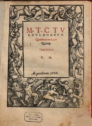 Tusculanarum Quaestionum libri quinque