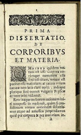 Prima Dissertatio. De Corporibus et Materia.
