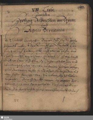 VII. Liebe Zwischen Hertzog Albrechten von Beyern und Agnes Bernamin.