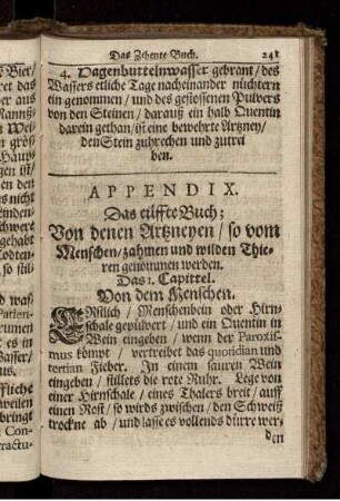 Appendix. Das eilffte Buch; Von denen Artzneyen/ so vom Menschen/ zahmen und wilden Thieren genommen werden