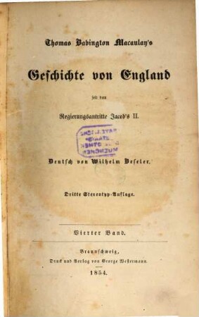 Thomas Babington Macaulay's Geschichte von England seit dem Regierungsantritte Jacob's II : Deutsch von Wilhelm Beseler. Mit dem Portrait Macaulay's. 4