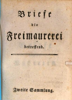 Briefe die Freimaurerei betreffend, 2. Briefe über die Mysterien