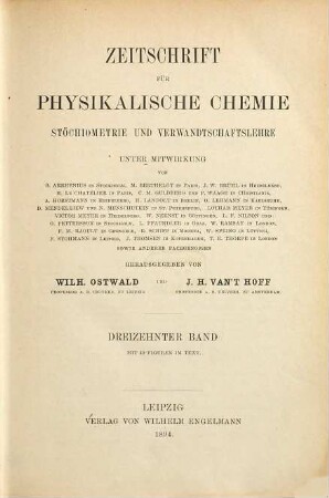 Zeitschrift für physikalische Chemie. 13. 1894