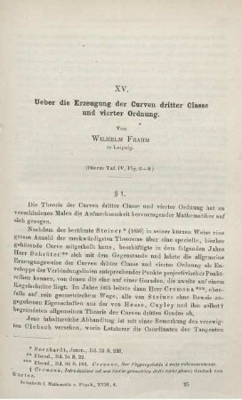 XV. Ueber die Erzeugung der Curven dritter Classe und vierter Ordnung.
