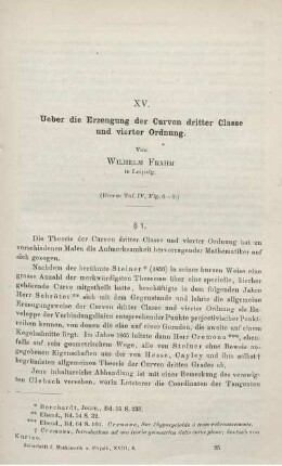 XV. Ueber die Erzeugung der Curven dritter Classe und vierter Ordnung.