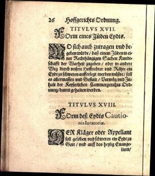 Titvlvs XVIII. FOrm deß Eydts Cautionis Iuratoriæ.