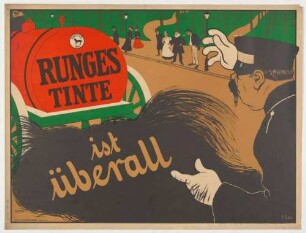 Plakat: Runge Tinte ist überall