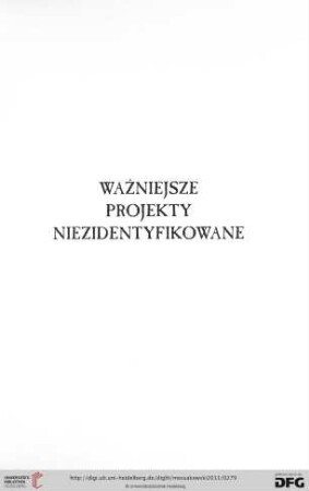 Ważniejsze projekty niezidentyfikowane