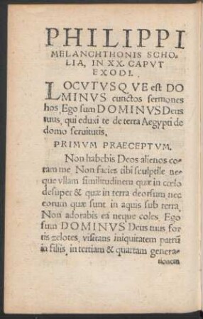 Philippi Melanchthonis Scholia, In XX. Caput Exodi.