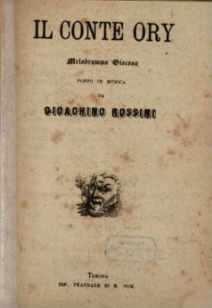 Il Conte Ory : melodramma giocoso