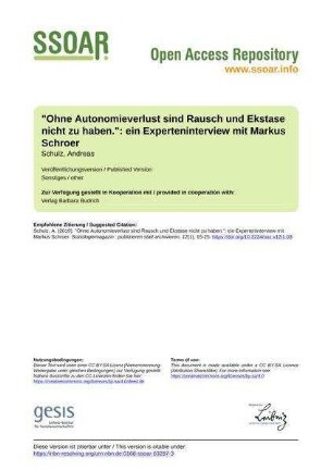 "Ohne Autonomieverlust sind Rausch und Ekstase nicht zu haben.": ein Experteninterview mit Markus Schroer