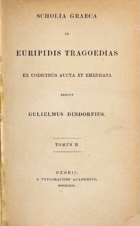 Scholia Graeca in Euripidis Tragoedias. 2