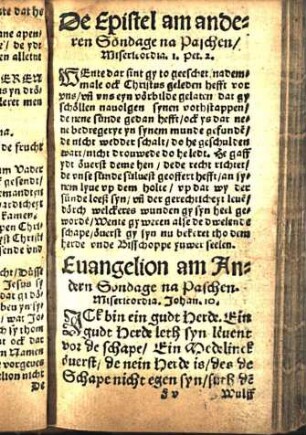De Epistel am anderen Söndage na Paschen/ Misericordia. 1. Pet. 2. Euangelion am Andern Sondage na Paschen. Misericordia. Johan. 10.