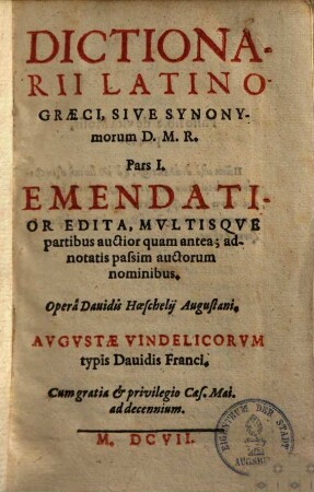 Dictionarium latino-graecum, sive synonymorum D. M(artini) R(uland) Pars .... 1. (1607). - ca. 800 S.