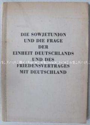 Propagandaschrift der DDR zur Frage der deutschen Einheit