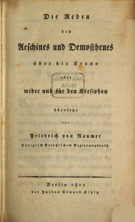 Die Rede des Aeschines und Demosthenes über die Krone
