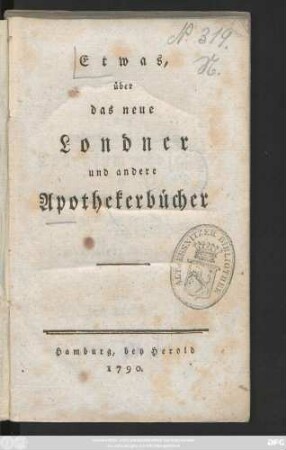 Etwas, über das neue Londner und andere Apothekerbücher