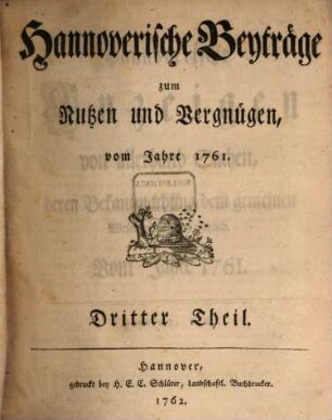 Hannoverische Beyträge zum Nutzen und Vergnügen : vom Jahre .... 3. 1761