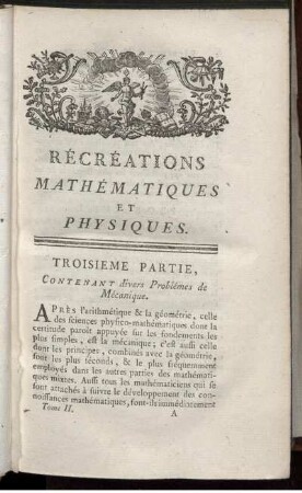 Troisieme Partie, Contenant divers Problêmes de Méchanique.