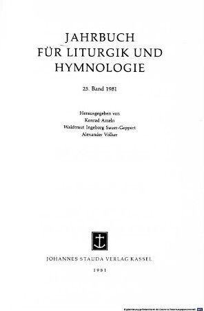 Jahrbuch für Liturgik und Hymnologie, 25. 1981