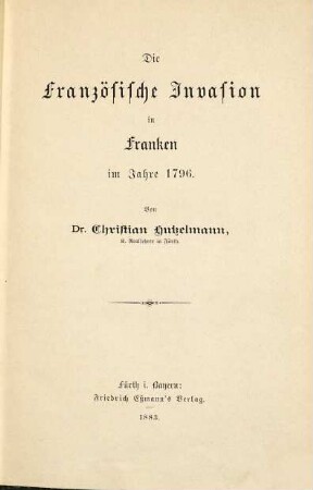 Die französische Invasion in Franken im Jahre 1796