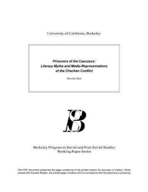 Prisoners of the Caucasus : literary myths and media representations of the Chechen conflict