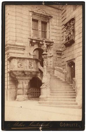 Rathaus, Görlitz Umbau: Blick auf Eingang in das Alte Rathaus mit Treppe und Verkündungskanzel