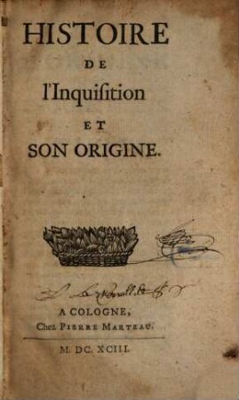 Histoire De L'Inquisition Et Son Origine