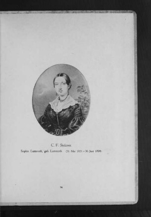 Sophie Lutteroth, geb. Lutteroth. (31. März 1821 - 30. Juni 1894)
