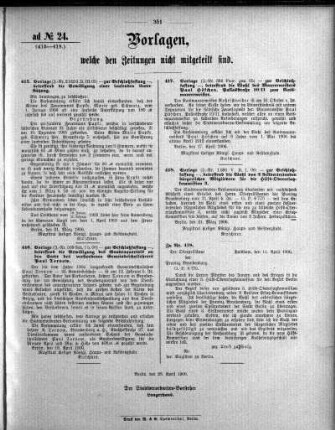 Anlage: ad No.24 (415-418.), Vorlagen, welche den Zeitungen nicht mitgeteilt sind