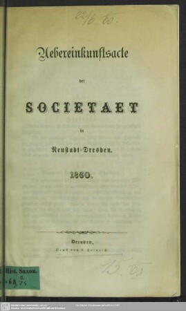 Uebereinkunftsacte der Societät in Neustadt-Dresden