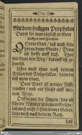 Mit dem heiligen Propheten David sol man täglich zu Gott seuffzen und sprechen