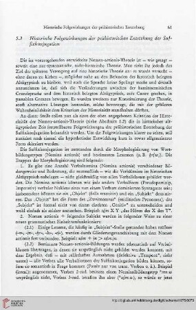 5.3 Historische Folgewirkungen der prähistorischen Entstehung der Suffixkonjugation