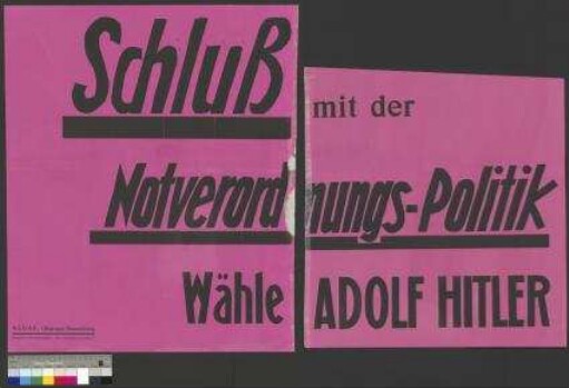 Wahlplakat der NSDAP zur Reichspräsidentenwahl 1932                                         für den Kandidaten Adolf Hitler