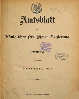 Amtsblatt der Königlichen Preußischen Regierung zu Bromberg. 1897