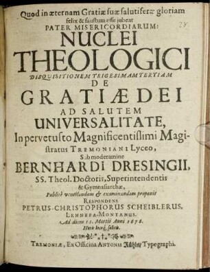 Nuclei Theologici Disquisitionem Trigesimam Tertiam De Gratiae Dei Ad Salutem Universalitate