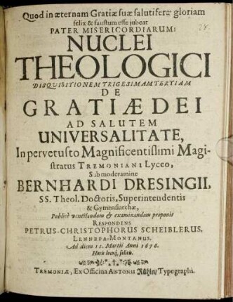 Nuclei Theologici Disquisitionem Trigesimam Tertiam De Gratiae Dei Ad Salutem Universalitate