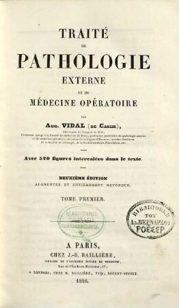 Traité de pathologie externe et de médecine operatoire, 1