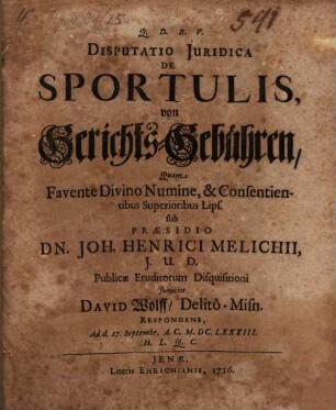 Disputatio Juridica De Sportulis : = von Gerichts-Gebühren