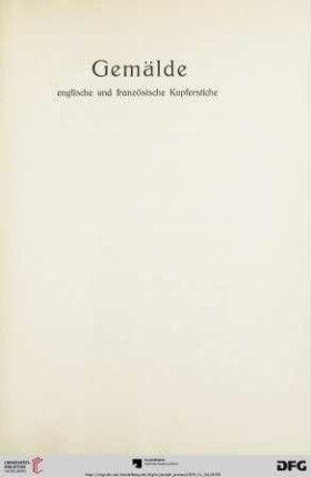 Gemälde, englische und französische Kupferstiche (Nr. 154-191)