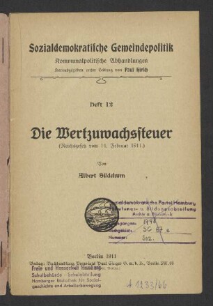 Die Wertzuwachssteuer : (Reichsgesetz vom 14. Februar 1911.)